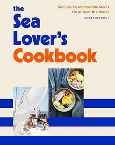 The Sea Lovers Cookbook