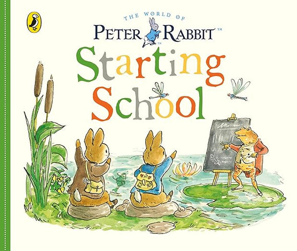 Peter Rabbit ;Tales Starting School