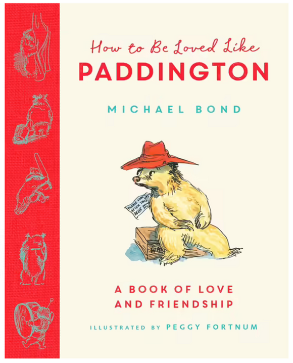 How to Be Loved Like Paddington