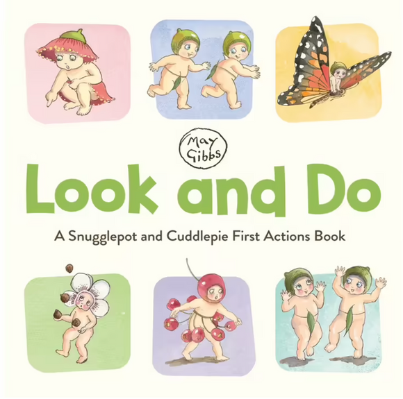 May Gibbs: Look and Do A Snugglepot and Cuddlepie First Actions Book