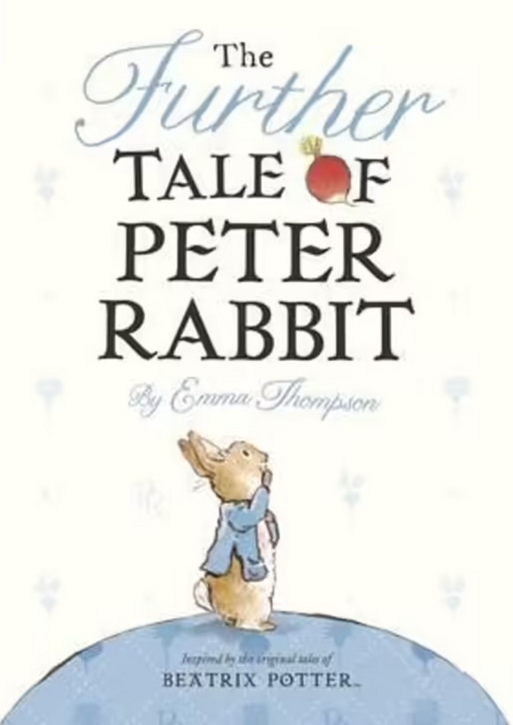 The Further Tale of Peter Rabbit Board Book